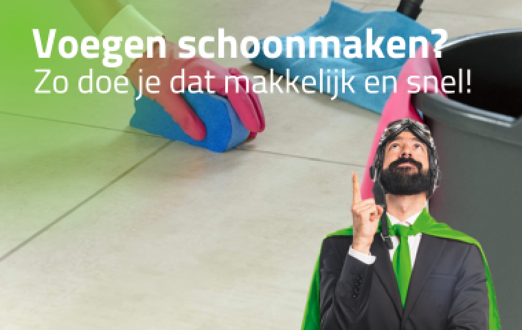 Voegen schoonmaken: zó doe je dat makkelijk & snel!